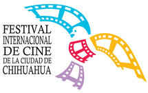 Celebran en México Festival Internacional de Cine de Chihuahua